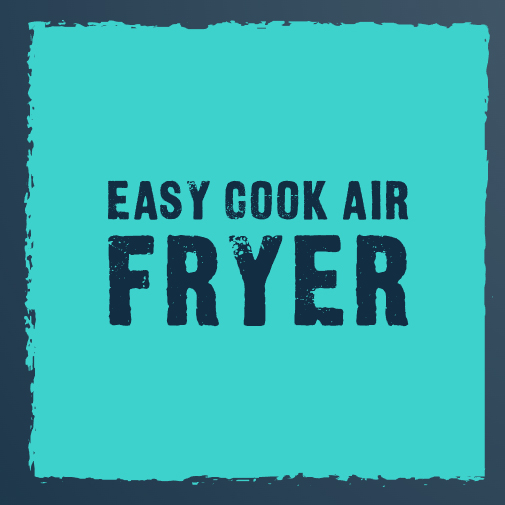 Easy Cook Air Fryer
